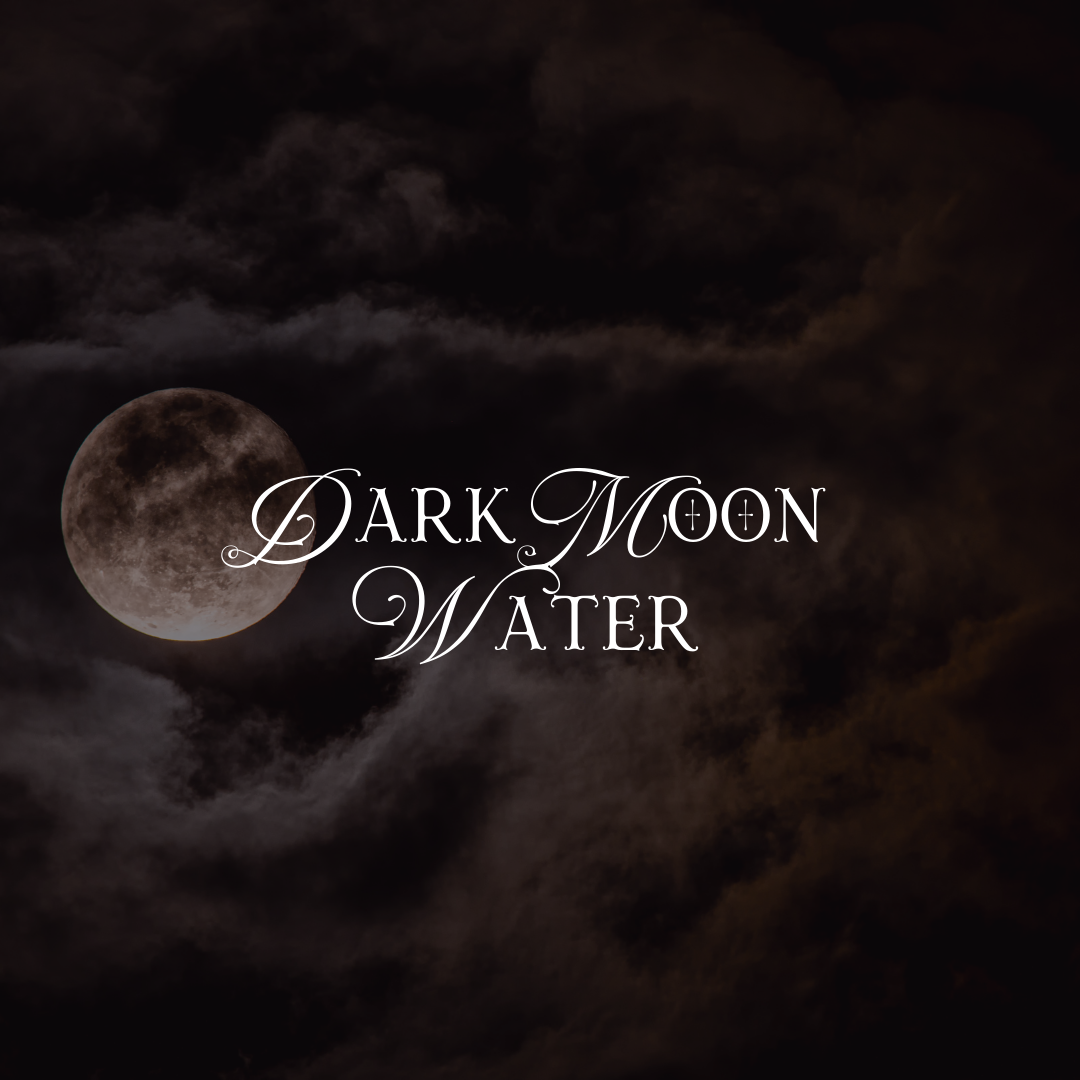 Dark Moon Water